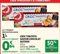 Auchan Auchan Croc Ton Pote offre