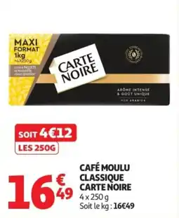 Auchan CARTE NOIRE CAFÉ MOULU CLASSIQUE offre