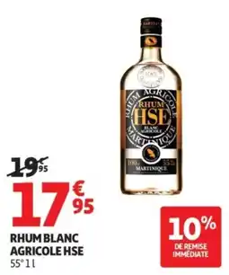 Auchan HSE RHUM BLANC AGRICOLE offre