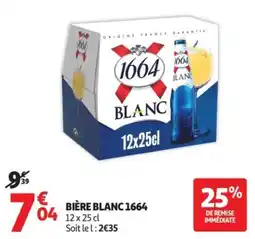 Auchan 1664 BIÈRE BLANC offre