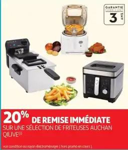 Auchan Qilive sur une sÉlection de friteuses offre
