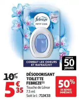 Auchan Febreze Désodorisant Toilette offre