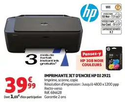 Auchan HP IMPRIMANTE JET D'ENCRE DJ 2921 offre