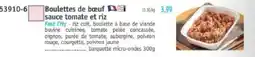 Maximo Fast City Boulettes de bœuf sauce tomate et riz offre