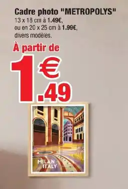Bazarland METROPOLYS Cadre photo offre