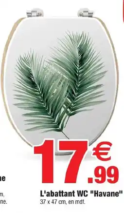 Bazarland Havane L'abattant WC offre