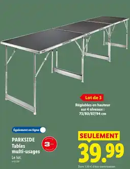 Lidl Parkside tables multi-usages offre