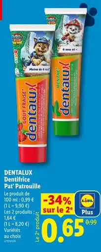 Lidl Dentalux dentifrice pat' patrouille offre