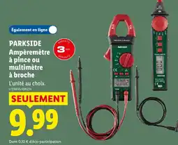 Lidl Parkside ampèremètre à pince ou multimètre à broche offre