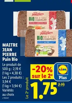 Lidl Maitre jean pierre pain bio offre