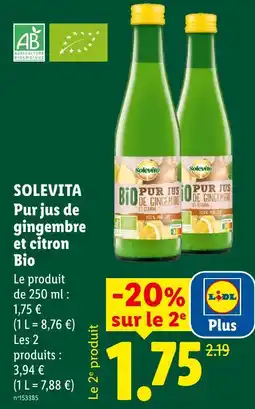 Lidl Solevita pur jus de gingembre et citron bio offre