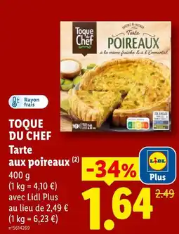 Lidl Toque du chef tarte aux poireaux offre