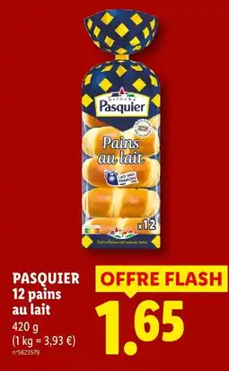 Lidl Pasquier 12 pains au lait offre