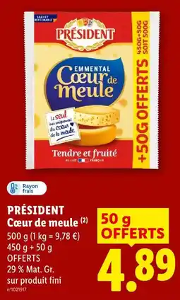 Lidl Président coeur de meule offre