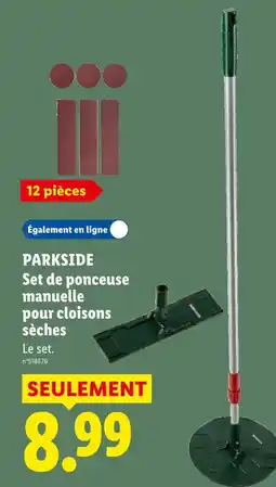 Lidl Parkside set de ponceuse manuelle pour cloisons sèches offre