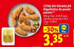 Lidl L'étal du volailler aiguillettes de poulet panées offre