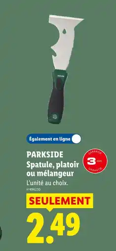 Lidl Parkside spatule, platoir ou mélangeur offre