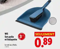 Lidl W5 set pelle et balayette offre