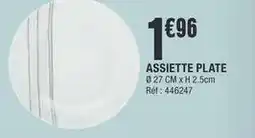 La Foir'Fouille Assiette plate offre