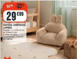 La Foir'Fouille Fauteuil compresse lapinou offre