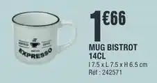La Foir'Fouille Mug bistrot 14cl offre