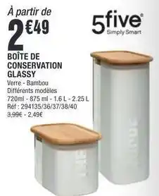 La Foir'Fouille 5five - boîte de conservation glassy offre