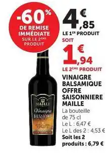 Hyper U Maille - vinaigre balsamique offre saisonniere offre