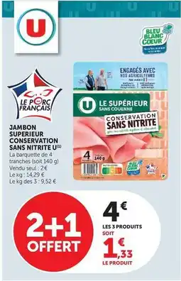 Hyper U U - jambon superieur conservation sans nitrite offre