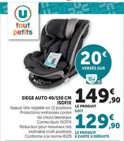Hyper U U tout petits - siege auto isofix offre