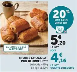 Hyper U U - pains chocolat pur beurre offre