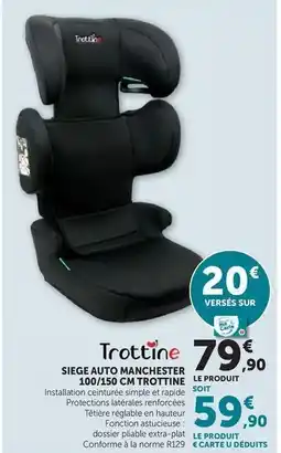 Hyper U Trottine - siege auto manchester offre