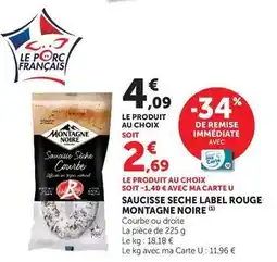 U Express Montagne noire - saucisse seche label rouge offre