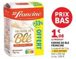 U Express Francine - farine de ble offre
