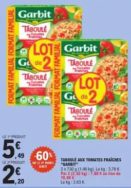 E.Leclerc Garbit Taboulé aux Tomates Fraîches offre