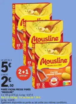 E.Leclerc Mousline Purée façon presse purée offre