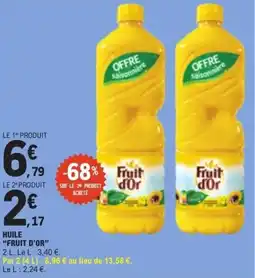E.Leclerc Fruit d'Or Huile offre