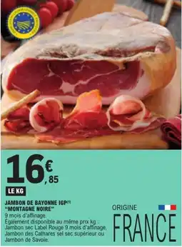 E.Leclerc JAMBON DE BAYONNE IGP offre