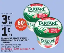 E.Leclerc TARTARE Fromage Ail & Fines Herbes offre