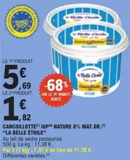 E.Leclerc La Belle Étoile Cancoillotte offre