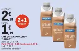 E.Leclerc LUXLAIT CAFÉ LATTE CAPPUCCINO offre