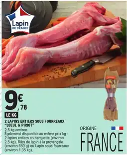 E.Leclerc Lapin DE FRANCE 2 LAPINS ENTIER offre