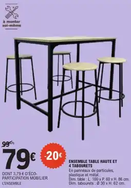 E.Leclerc ENSEMBLE TABLE HAUTE ET 4 TABOURETS offre