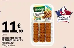 E.Leclerc Réghalal Brochettes Kefta offre