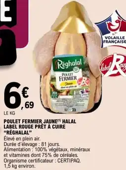 E.Leclerc Réghalal Poulet Fermier Jaune offre