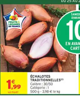 Intermarché Contact Échalotes Traditionnelles offre