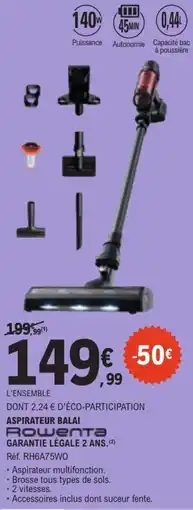 E.Leclerc Rowenta Aspirateur balai offre