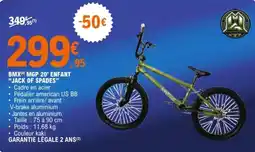 E.Leclerc Sport MGP BMX 20' ENFANT "JACK OF SPADES" offre