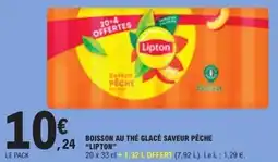 E.Leclerc Lipton BOISSON AU THÉ GLACÉ SAVEUR PÊCHE offre