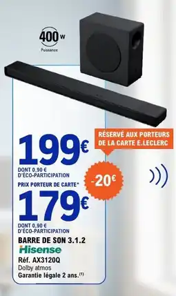 E.Leclerc Hisense BARRE DE SON 3.1.2 offre