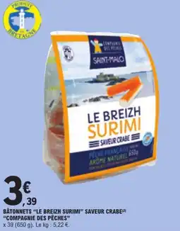 E.Leclerc COMPAGNIE DES PÊCHES LE BREIZH SURIMI offre